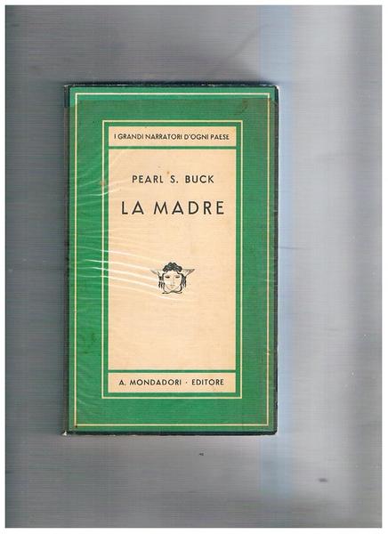 La madre. Romanzo. Coll. Medusa.