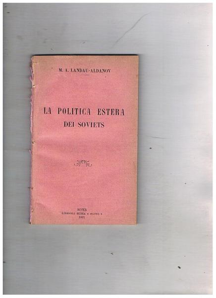 La politica estera sovietica.