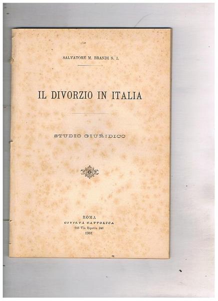Il divorzio in Italia. Studio giuridico.
