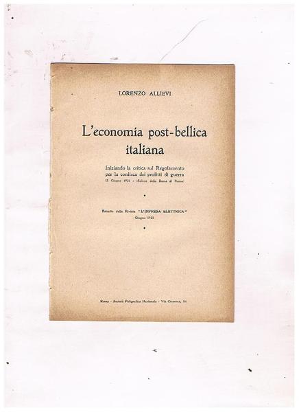 L'economia post-bellica italiana. Iniziando la critica del regolamento per la …