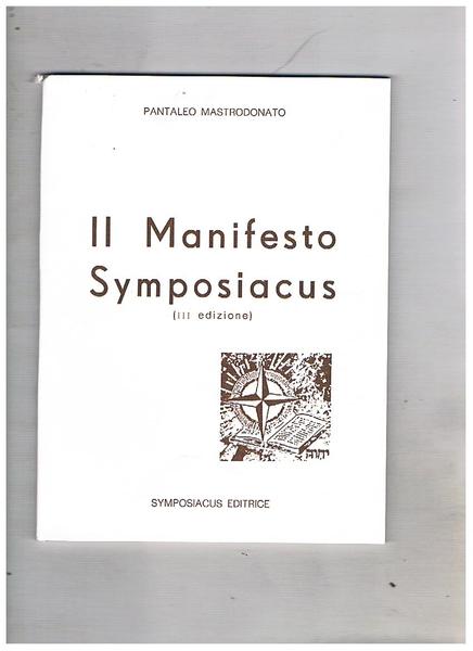 Il Manifesto Symposiacus (III° edizione).