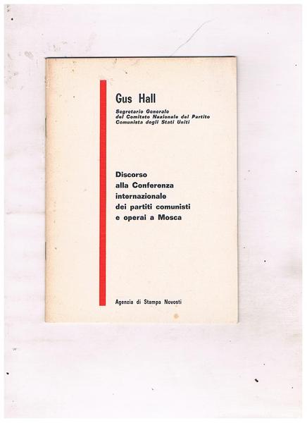 Discorso alla Conferenza internazionale dei partiti comunisti e operai a …
