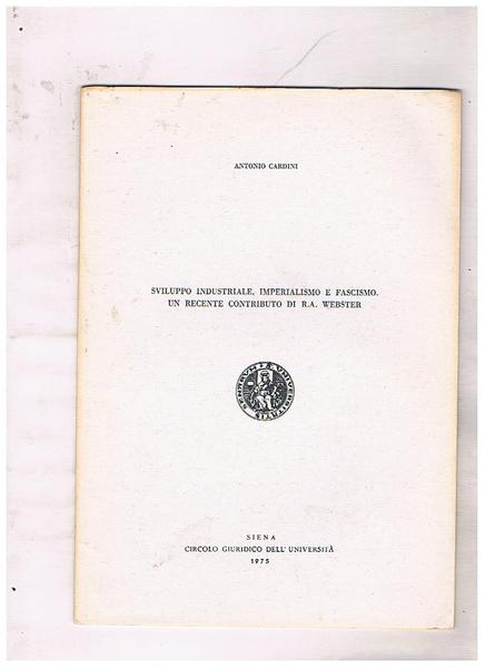 Sviluppo industriale, imperialismo e fascismo. Un recente contributo di R. …