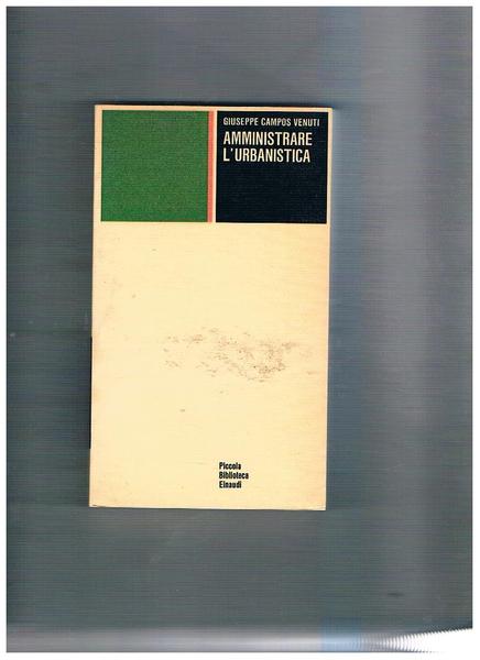 Amministrare l'urbaistica.