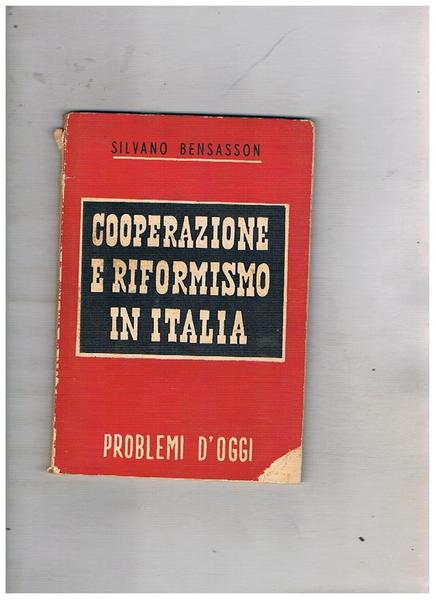 Cooperazione e riformismo in Italia.