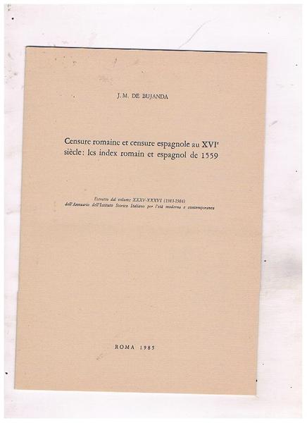 Censure romaine et censure espagnole au XVI siècle; les index …