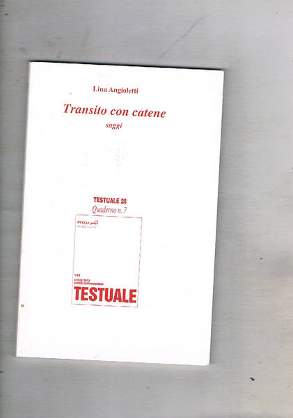 Transito con catene saggi. Quaderno n° 7 e upplemento a …