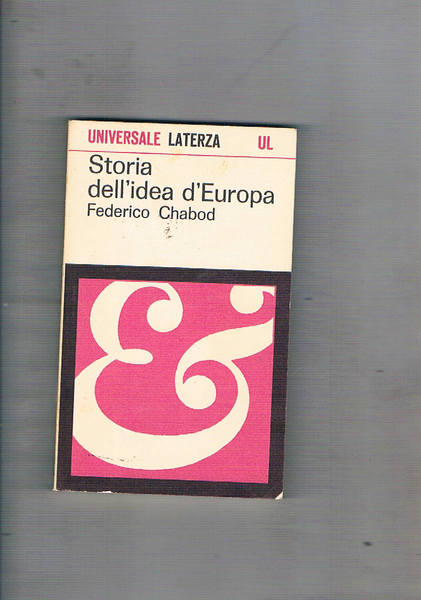 Storia dell'idea d'Europa.