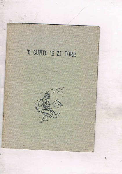 'o cunto 'e z' Tore ('a storia e chillo d' …