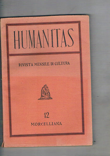Humanitas rivista mensile anno I° dic. 1946 n° 12. Occidente …