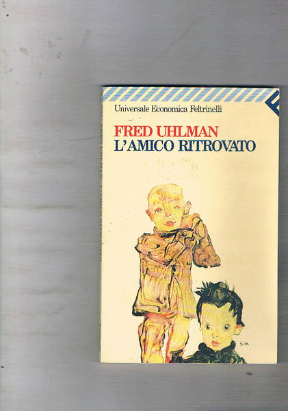 L'amico ritrovato.