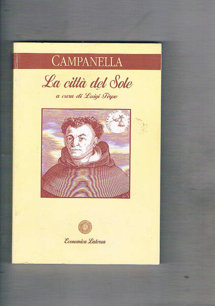 La città del sole. A cura di Luigi Firpo.