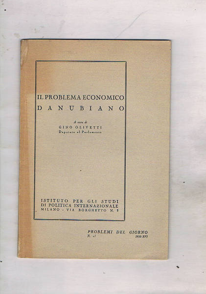 Il problema economico danubiano. Estratto.