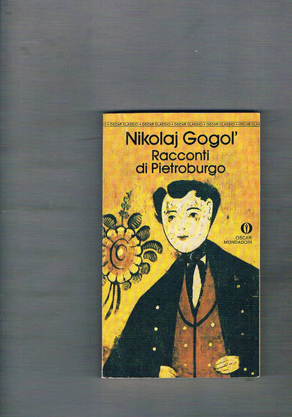 Racconti di Pietroburgo. A cura di Francesco Mariano.