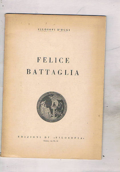 Felice Battaglia.