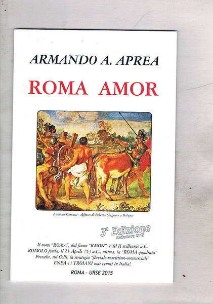 Roma Amor. Curiosità su Romna antica: Il nome "Roma", dal …