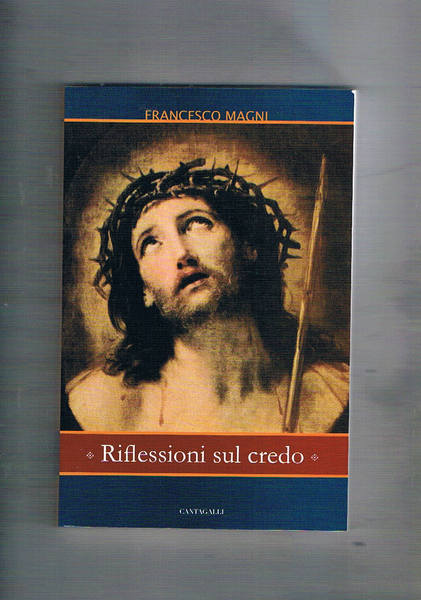 Riflessioni sul Credo.