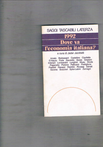 Dove va l'economia italiana? 1992.