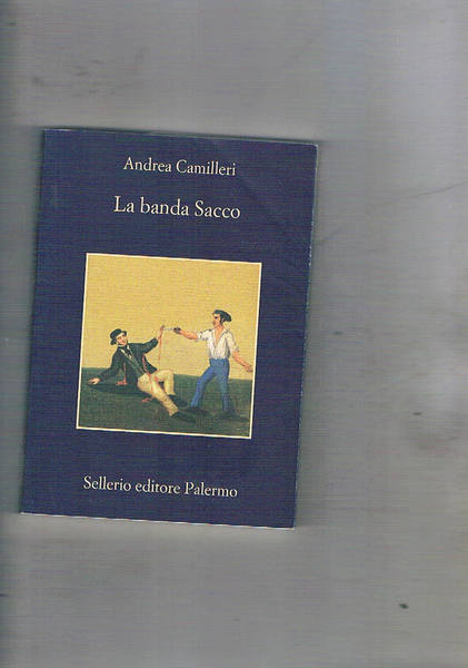 La banda Sacco.
