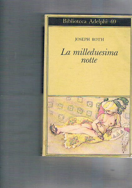 La milleduesima notte.