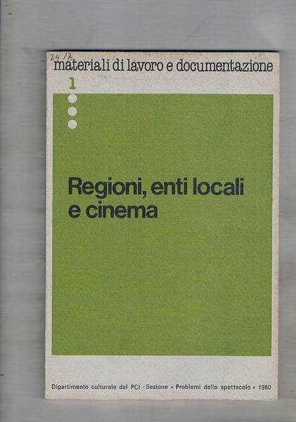 Regioni, enti locali e cinema. Vol. 1 della coll. Materiali …