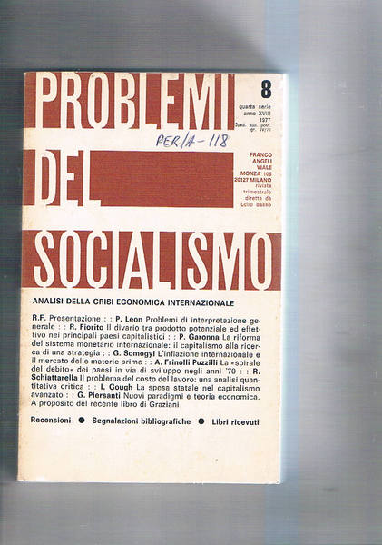 Problemi del socialismo n° 8 ott-dic. 1977. Analisi della crisi …