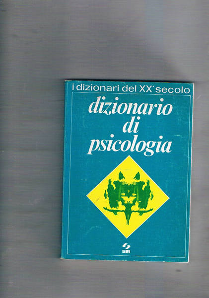 Dizionario di Psicologia. Prefaizone del Dottor Hesnard. Coll. I dizionario …
