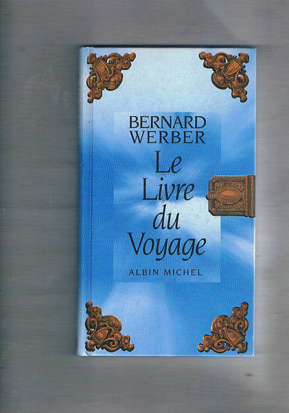 Le Livre du Vojage.