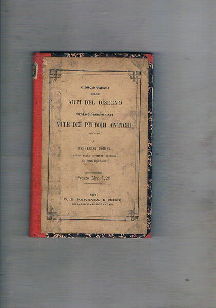 Giorgio Vasari delle arti del disegno. Carlo Roberto dati vite …