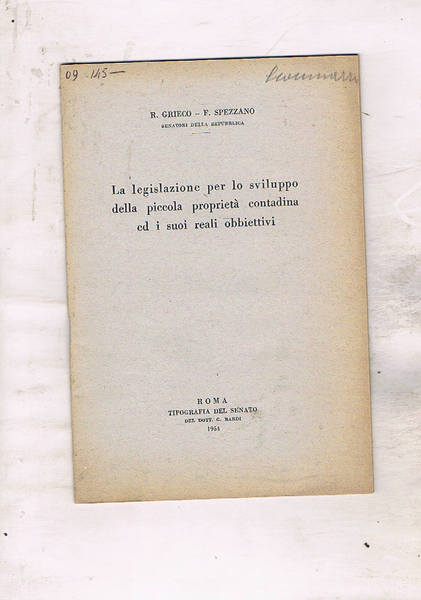 La legislazione per lo sviluppo della piccola proprietà contadina ed …