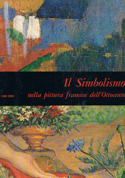 Il simbolismo nella pittura francese dell'ottocento.