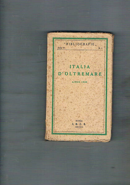 Bibliografia dell'Italia d'oltremare. Anno 1939.
