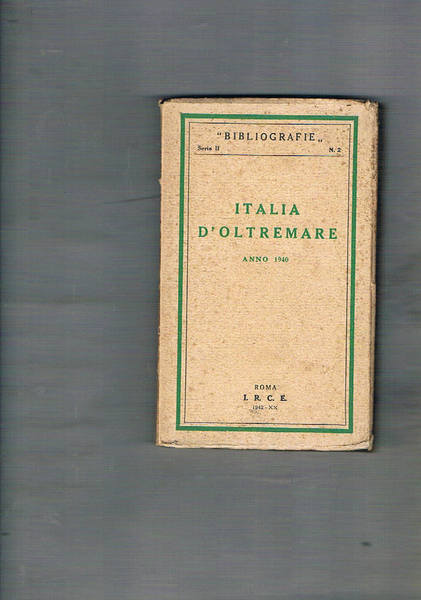 Bibliografia dell'Italia d'oltremare. Anno 1940.