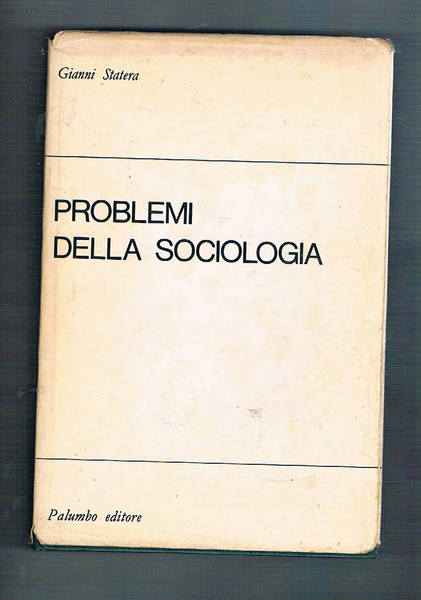 Problemi della sociologia.