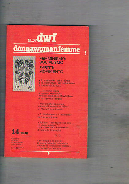 Nuoca dwf donna womanfemme. Rivista n° 14 1980. Femminismo/socialismo; partiti/movimento.