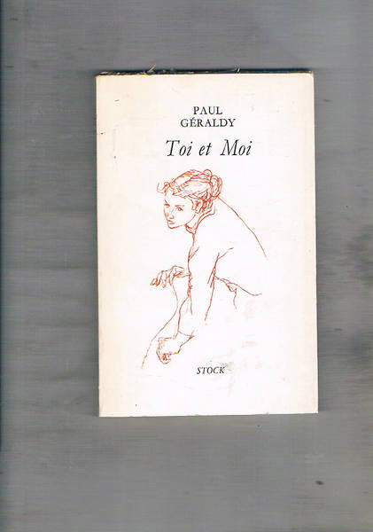 Toi et Moi.