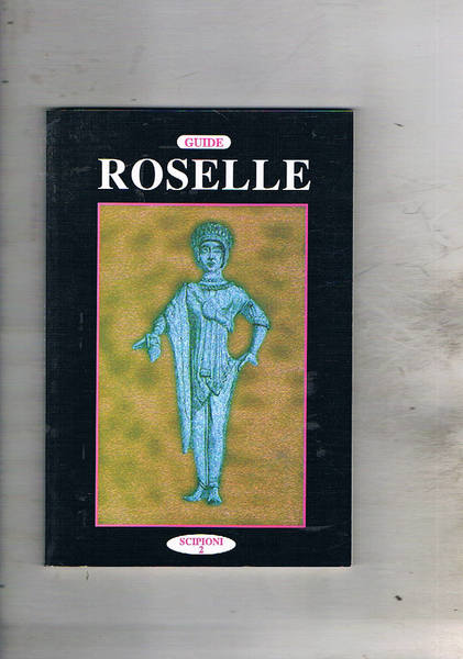 Roselle. Guida.