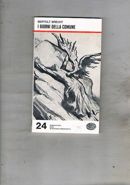 I giorni della comune. Traduzione di G. Gatti.