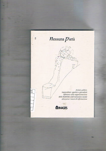 Nessuna pietà. Artisti, politici, imprenditori, sportivi e giornalisti riflettono sulla …