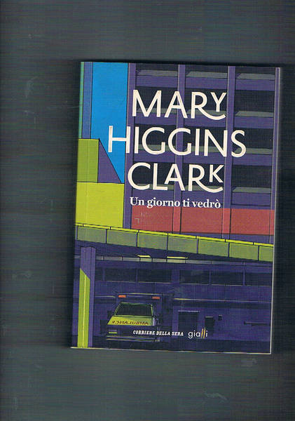 Un giorno ti vedrò.