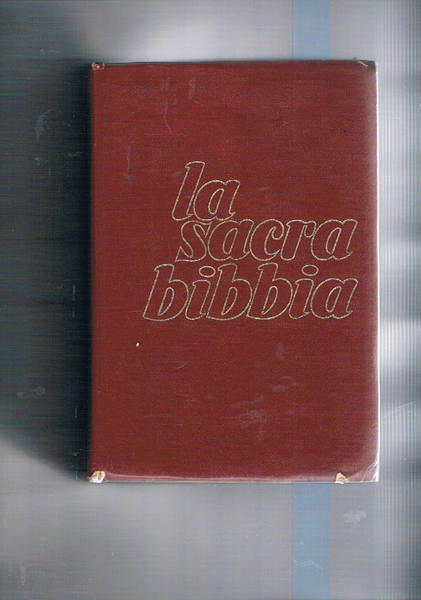 La sacra bibbia. Traduzione dai testi originali.