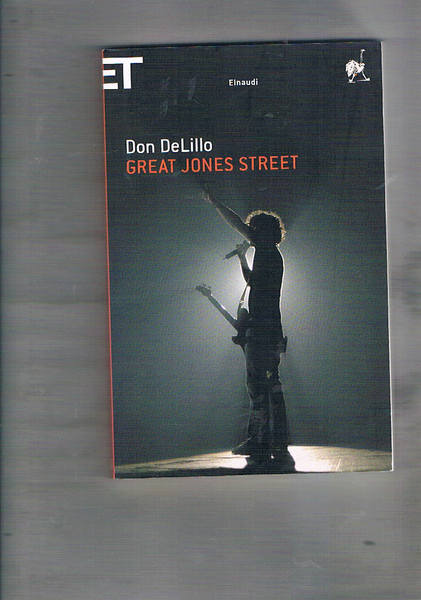 Great Jones Street. Traduzione di Marco Pesante.
