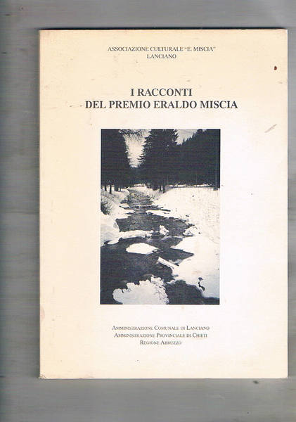 I racconti del Premio Eraldo Miscia.
