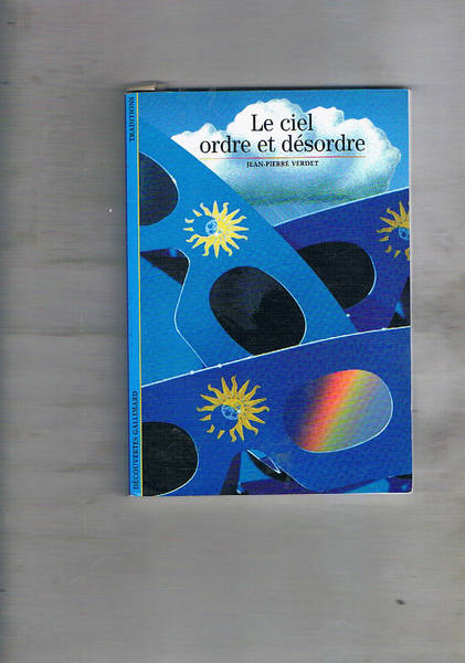 Le ciel ordre et désordre.