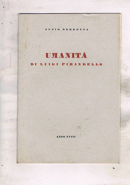 Umanità di Luigi Pirandello.