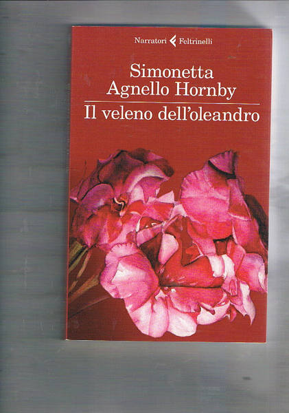 Il veleno dell'oleandro.