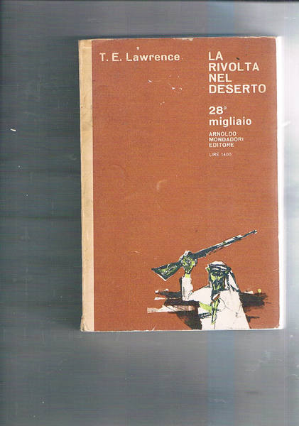 La rivolta nel deserto. Traduzione di Arrigo Cajuni.