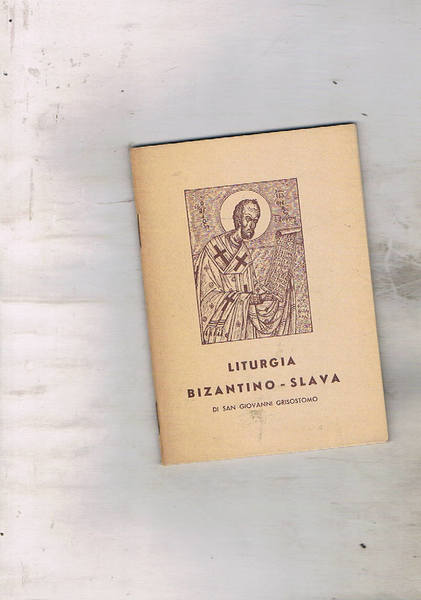 Liturgia bizantino-slava di San Giovanni Grisostomo.