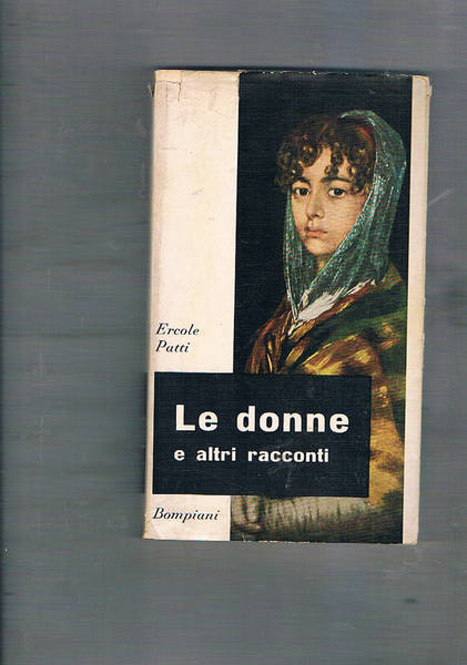 Le donne e altri racconti con un diario siciliano. Prima …