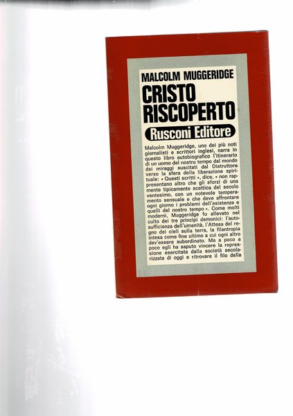 Cristo riscoperto. Presentazione di A. Cattabiani.